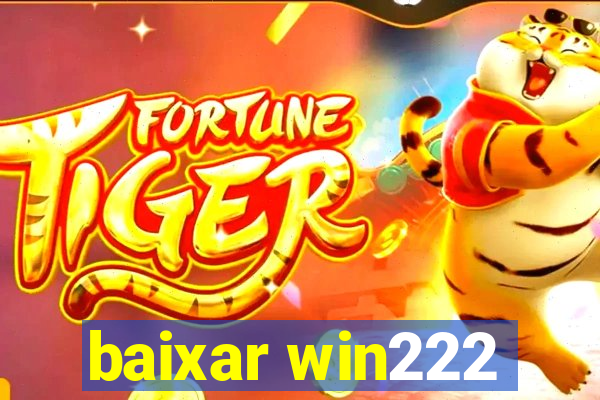 baixar win222